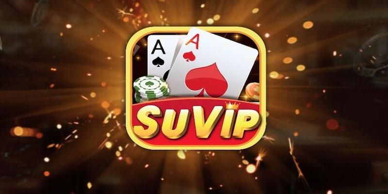 Suvip mang tới hội viên dịch vụ đẳng cấp 5 sao